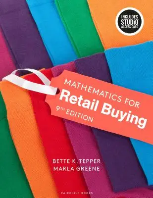 Mathematik für den Einzelhandelseinkauf: Bundle Buch + Studio Access Card [mit Zugangscode] - Mathematics for Retail Buying: Bundle Book + Studio Access Card [With Access Code]