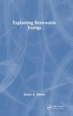 Erklärungen zu erneuerbaren Energien - Explaining Renewable Energy