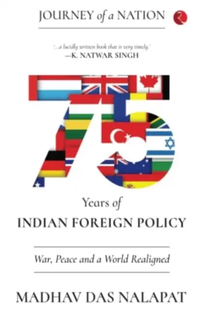 REISE EINER NATION - 75 JAHRE INDISCHE AUSSENPOLITIK - JOURNEY OF A NATION - 75 YEARS OF INDIAN FOREIGN POLICY