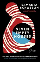 Seven Empty Houses - Gewinner des National Book Award für übersetzte Literatur, 2022 - Seven Empty Houses - Winner of the National Book Award for Translated Literature, 2022