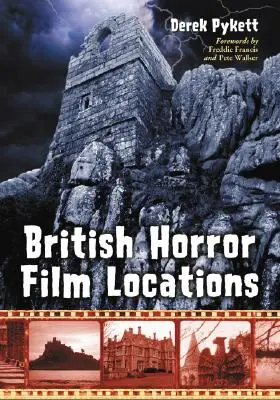 Drehorte britischer Horrorfilme - British Horror Film Locations