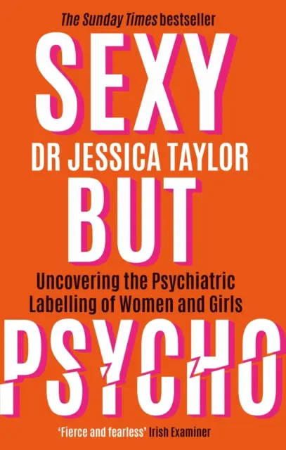 Sexy But Psycho - Wie das Patriarchat das Trauma der Frauen gegen sie verwendet - Sexy But Psycho - How the Patriarchy Uses Women's Trauma Against Them