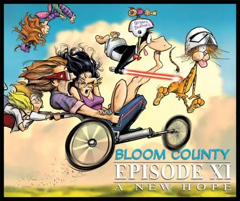 Bloom County Episode XI: Eine neue Hoffnung - Bloom County Episode XI: A New Hope