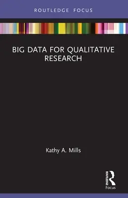 Big Data für die Qualitative Forschung - Big Data for Qualitative Research