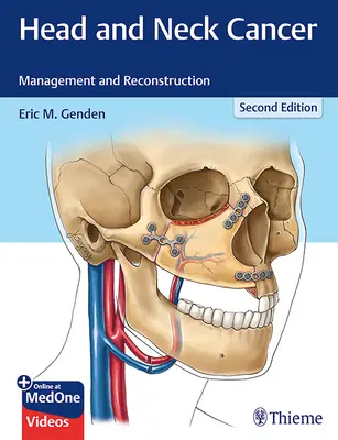 Kopf- und Halskrebs: Management und Rekonstruktion - Head and Neck Cancer: Management and Reconstruction