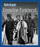 Info Buzz: Berühmte Menschen: Emmeline Pankhurst - Info Buzz: Famous People: Emmeline Pankhurst
