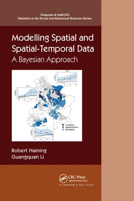 Modellierung räumlicher und räumlich-zeitlicher Daten: Ein Bayes'scher Ansatz - Modelling Spatial and Spatial-Temporal Data: A Bayesian Approach