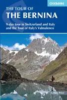 Tour of the Bernina - 9-tägige Tour durch die Schweiz und Italien und Tour of Italy's Valmalenco - Tour of the Bernina - 9 day tour in Switzerland and Italy and Tour of Italy's Valmalenco