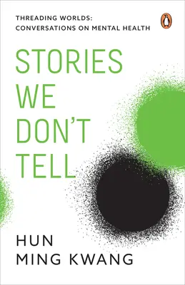 Geschichten, die wir nicht erzählen - Stories We Don't Tell