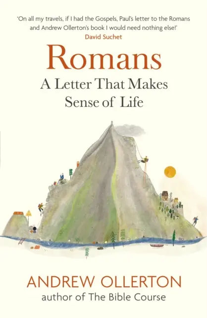 Der Römerbrief: Ein Brief, der dem Leben einen Sinn gibt - Romans: A Letter That Makes Sense of Life