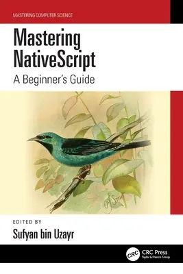 Nativescript beherrschen: Ein Handbuch für Einsteiger - Mastering Nativescript: A Beginner's Guide