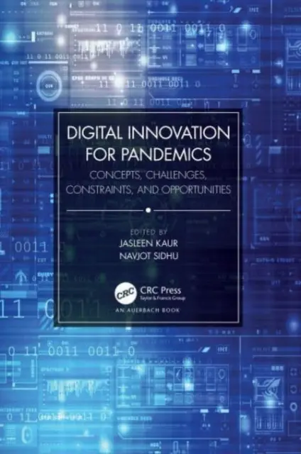 Digitale Innovation für Pandemien: Konzepte, Herausforderungen, Beschränkungen und Chancen - Digital Innovation for Pandemics: Concepts, Challenges, Constraints, and Opportunities
