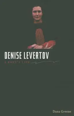 Denise Levertov: Das Leben einer Dichterin - Denise Levertov: A Poet's Life