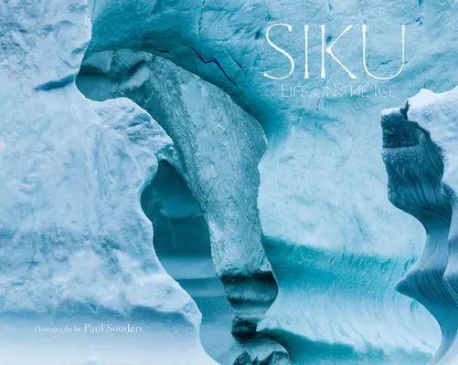 Siku: Das Leben auf dem Eis - Siku: Life on the Ice