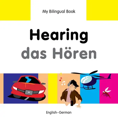 Hearing/Das Horen: Englisch-Deutsch - Hearing/Das Horen: English-German