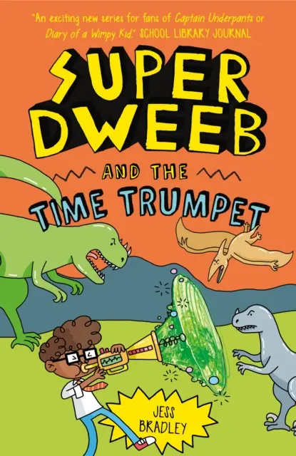 Super Dweeb und die Zeittrompete - Super Dweeb and the Time Trumpet