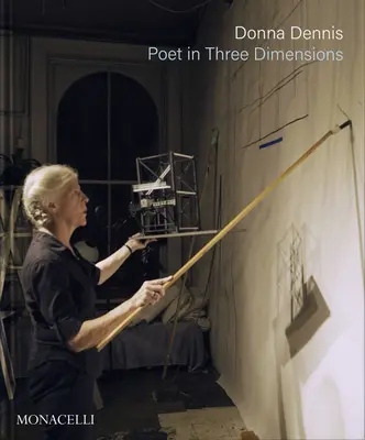 Donna Dennis: Dichterin in drei Dimensionen - Donna Dennis: Poet in Three Dimensions