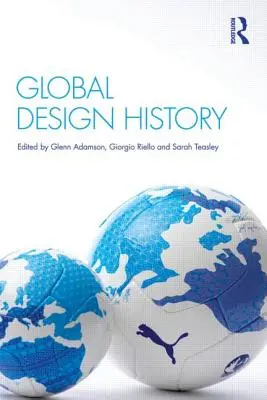 Globale Designgeschichte - Global Design History