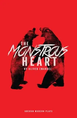 Das monströse Herz - The Monstrous Heart