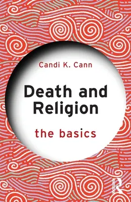 Tod und Religion: Die Grundlagen - Death and Religion: The Basics