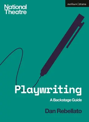 Stückeschreiben: Ein Leitfaden hinter den Kulissen - Playwriting: A Backstage Guide
