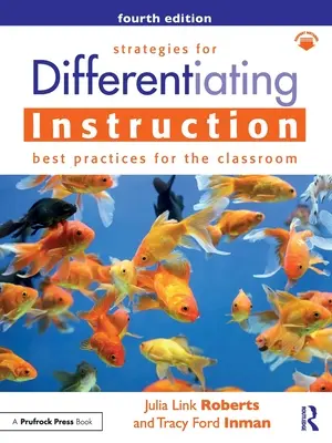 Strategien zur Differenzierung des Unterrichts: Bewährte Praktiken für das Klassenzimmer - Strategies for Differentiating Instruction: Best Practices for the Classroom