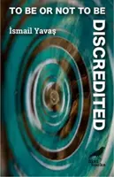 Sein oder nicht sein - diskreditiert - To Be or Not To Be - Discredited