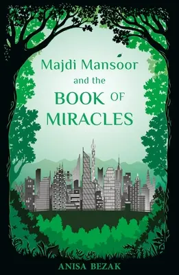 Majdi Mansoor und das Buch der Wunder - Majdi Mansoor and the Book of Miracles