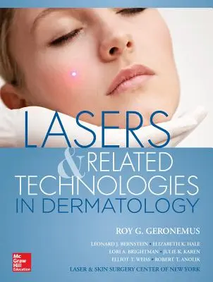 Laser und verwandte Technologien in der Dermatologie - Lasers and Related Technologies in Dermatology