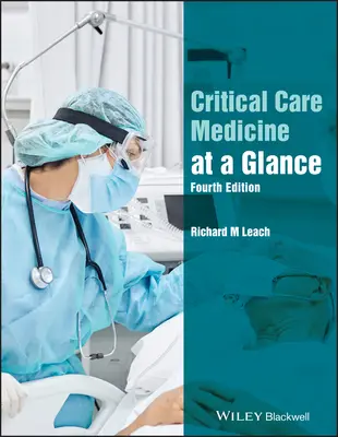 Intensivmedizin auf einen Blick, 4. Auflage - Critical Care Medicine at a Glance, 4th Edition