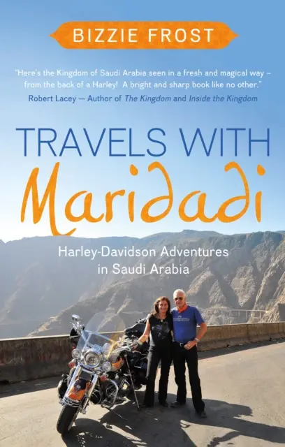 Reisen mit Maridadi - Harley-Davidson-Abenteuer in Saudi-Arabien - Travels with Maridadi - Harley-Davidson Adventures in Saudi Arabia