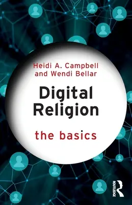 Digitale Religion: Die Grundlagen - Digital Religion: The Basics