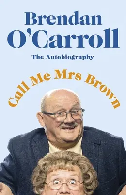 Nennen Sie mich Frau Brown - Call Me Mrs Brown