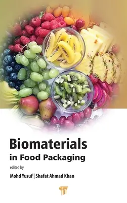 Biomaterialien in Lebensmittelverpackungen - Biomaterials in Food Packaging