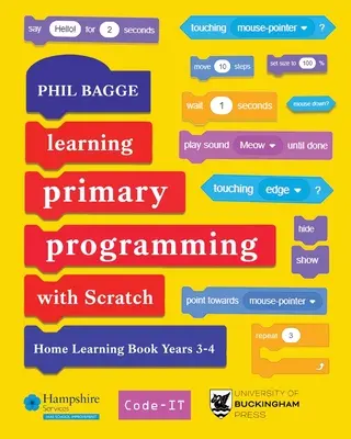 Programmieren lernen in der Grundschule mit Scratch (Lernbuch für zu Hause, Klasse 3-4) - Learning Primary Programming with Scratch (Home Learning Book Years 3-4)