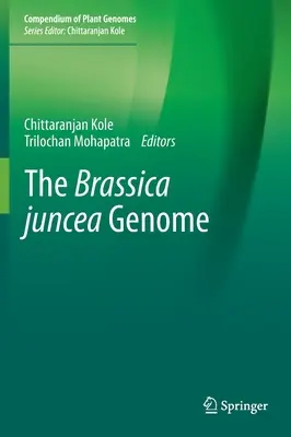 Das Brassica Juncea Genom - The Brassica Juncea Genome