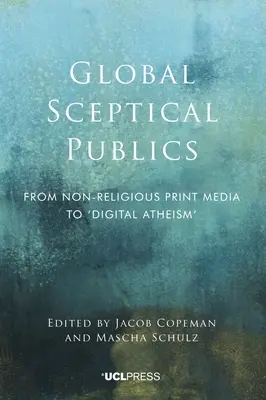 Globale skeptische Öffentlichkeiten - Global Sceptical Publics