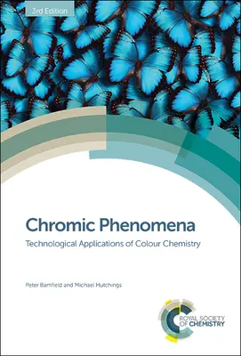 Chromische Phänomene: Technologische Anwendungen der Farbchemie - Chromic Phenomena: Technological Applications of Colour Chemistry