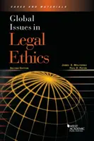Globale Fragen der Rechtsethik - Global Issues in Legal Ethics
