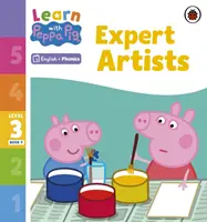 Lernen mit Peppa Phonics Level 3 Buch 9 - Expert Artists (Phonics Reader) - Learn with Peppa Phonics Level 3 Book 9 - Expert Artists (Phonics Reader)