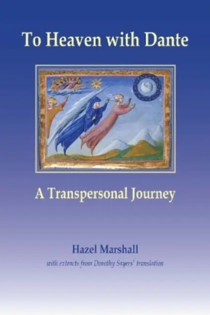 Mit Dante in den Himmel - Eine transpersonale Reise - To Heaven with Dante - A Transpersonal Journey