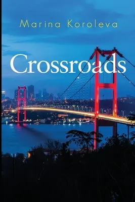 Kreuzungen - Crossroads