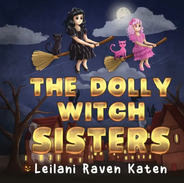 Die Dolly-Hexen-Schwestern - The Dolly Witch Sisters