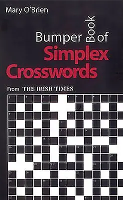 Bumper Book of Simplex Crosswords: Aus der Irish Times - Bumper Book of Simplex Crosswords: From the Irish Times