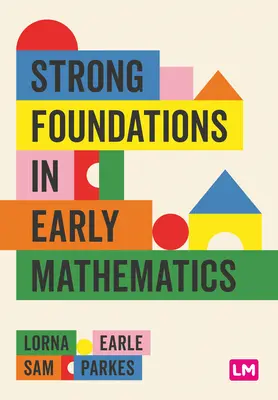 Starke Grundlagen in der frühen Mathematik - Strong Foundations in Early Mathematics