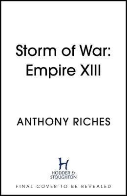 Sturm des Krieges: Imperium XIII - Storm of War: Empire XIII