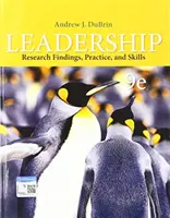 Führung - Forschungsergebnisse, Praxis und Fertigkeiten (DuBrin Andrew (Rochester Institute of Technology)) - Leadership - Research Findings, Practice, and Skills (DuBrin Andrew (Rochester Institute of Technology))