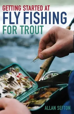 Erste Schritte beim Fliegenfischen auf Forelle - Getting Started at Fly Fishing for Trout