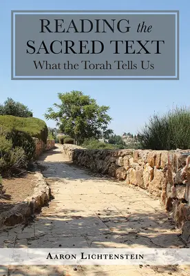 Den heiligen Text lesen: Was uns die Tora sagt - Reading the Sacred Text: What the Torah Tells Us