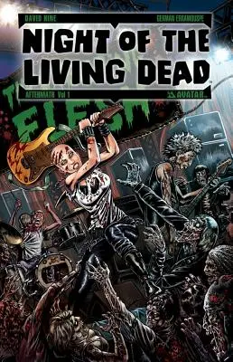 Die Nacht der lebenden Toten: Nachwirkungen, Band 1 - Night of the Living Dead: Aftermath, Volume 1